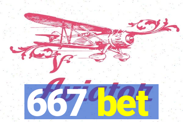 667 bet